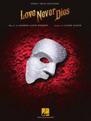 Love Never Dies Love Never Dies