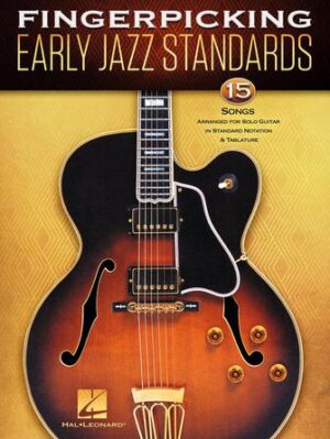 Fingerpicking Early Jazz Standards Fingerpicking Early Jazz Standards