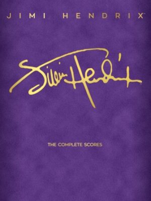 Jimi Hendrix – The Complete Scores Jimi Hendrix – The Complete Scores
