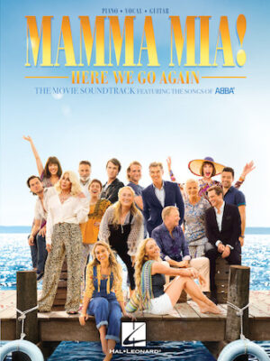 Mamma Mia! – Here We Go Again Mamma Mia! – Here We Go Again
