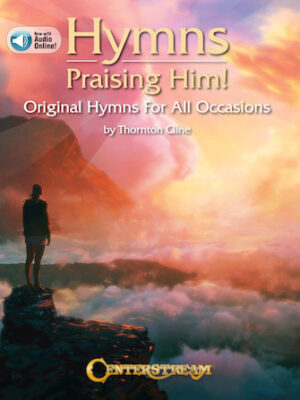 Hymns Praising Him! Hymns Praising Him!