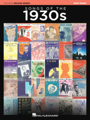 Songs of the 1930s Songs of the 1930s