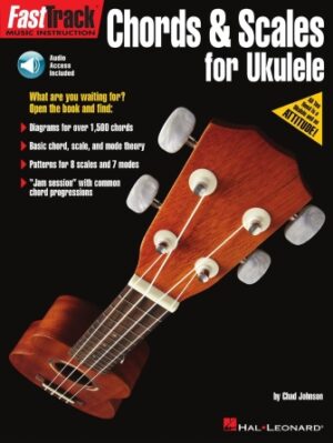 FastTrack – Chords & Scales for Ukulele FastTrack – Chords & Scales for Ukulele