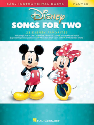 Disney Songs for Two Flutes Disney Songs for Two Flutes