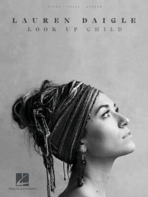 Lauren Daigle – Look Up Child Lauren Daigle – Look Up Child