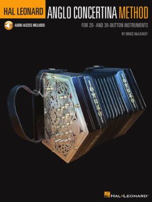 Hal Leonard Anglo Concertina Method Hal Leonard Anglo Concertina Method