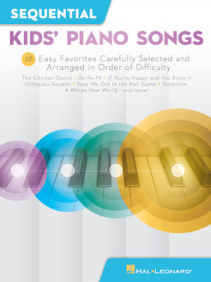 Sequential Kids’ Piano Songs Sequential Kids’ Piano Songs