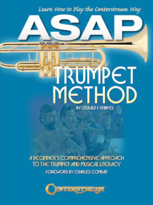 ASAP Trumpet Method ASAP Trumpet Method