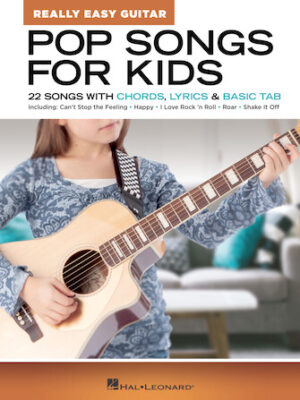 Pop Songs for Kids – Really Easy Guitar Series Pop Songs for Kids – Really Easy Guitar Series