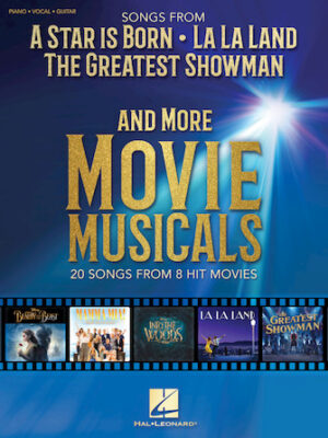 Songs from A Star Is Born, La La Land, The Greatest Showman, and More Movie Musicals Songs from A Star Is Born, La La Land, The Greatest Showman, and More Movie Musicals
