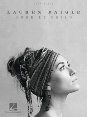 Lauren Daigle – Look Up Child Lauren Daigle – Look Up Child