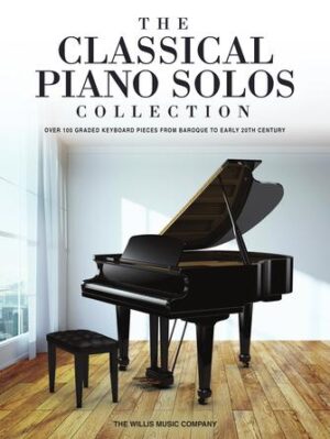 The Classical Piano Solos Collection The Classical Piano Solos Collection