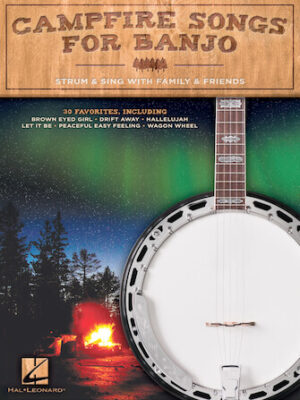 Campfire Songs for Banjo Campfire Songs for Banjo