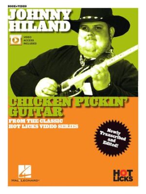 Johnny Hiland – Chicken Pickin’ Guitar Johnny Hiland – Chicken Pickin’ Guitar