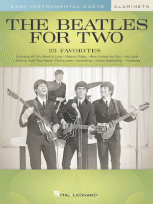 The Beatles for Two Clarinets The Beatles for Two Clarinets