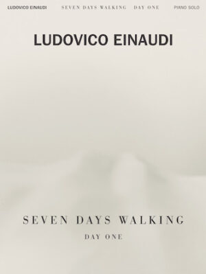 Ludovico Einaudi – Seven Days Walking: Day One Ludovico Einaudi – Seven Days Walking: Day One
