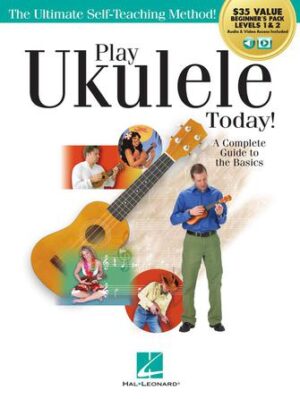 Play Ukulele Today! All-in-One Beginner’s Pack Play Ukulele Today! All-in-One Beginner’s Pack