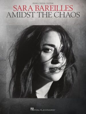 Sara Bareilles – Amidst the Chaos Sara Bareilles – Amidst the Chaos