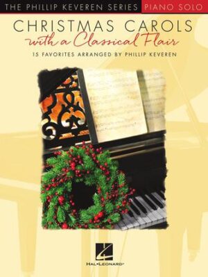Christmas Carols with a Classical Flair Christmas Carols with a Classical Flair