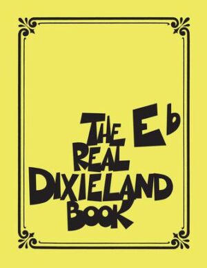 The Real Dixieland Book The Real Dixieland Book