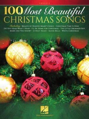 100 Most Beautiful Christmas Songs 100 Most Beautiful Christmas Songs