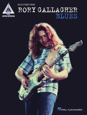 Selections from Rory Gallagher – Blues Selections from Rory Gallagher – Blues