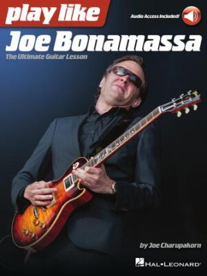 Play like Joe Bonamassa Play like Joe Bonamassa