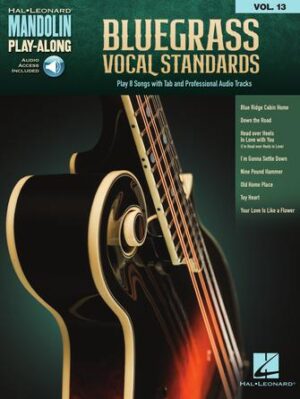 Bluegrass Vocal Standards Bluegrass Vocal Standards