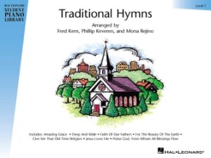 Traditional Hymns Level 1 Traditional Hymns Level 1