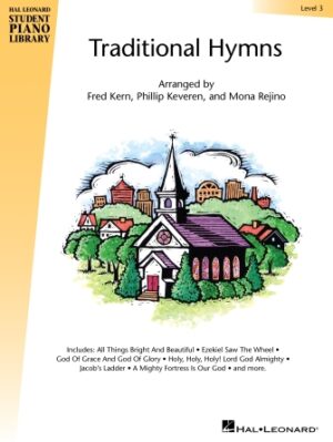 Traditional Hymns Level 3 Traditional Hymns Level 3