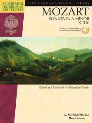 Piano Sonata in A Minor, K.310 Piano Sonata in A Minor, K.310