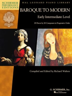 Baroque to Modern: Early Intermediate Level Baroque to Modern: Early Intermediate Level