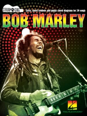 Bob Marley – Strum & Sing Guitar Bob Marley – Strum & Sing Guitar