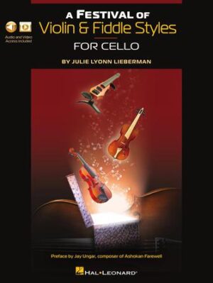 A Festival of Violin & Fiddle Styles for Cello A Festival of Violin & Fiddle Styles for Cello