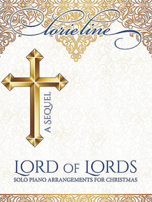 Lorie Line – Lord of Lords: A Sequel Lorie Line – Lord of Lords: A Sequel