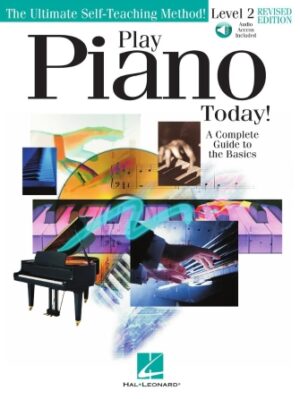 Play Piano Today! – Level 2 Revised Play Piano Today! – Level 2 Revised