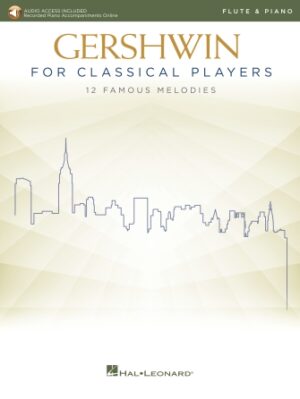 Gershwin for Classical Players Gershwin for Classical Players