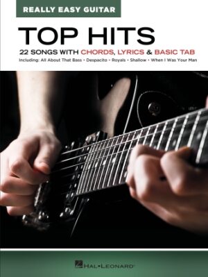 Top Hits – Really Easy Guitar Top Hits – Really Easy Guitar