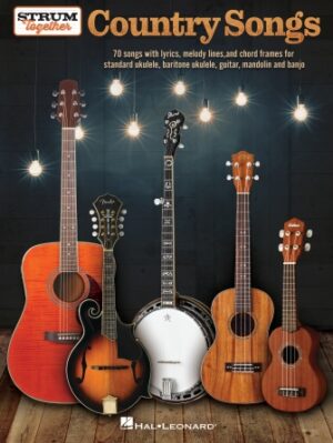 Country Songs – Strum Together Country Songs – Strum Together