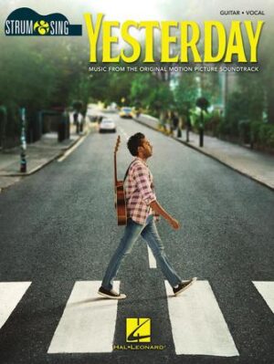 Yesterday – Strum & Sing Series for Guitar Yesterday – Strum & Sing Series for Guitar