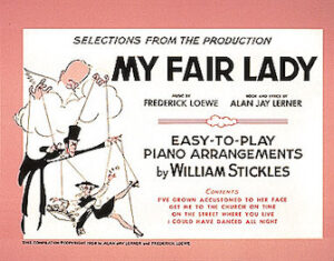 My Fair Lady My Fair Lady