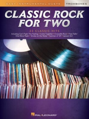 Classic Rock for Two Trombones Classic Rock for Two Trombones