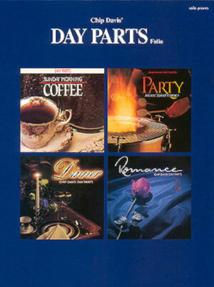 Chip Davis – Day Parts