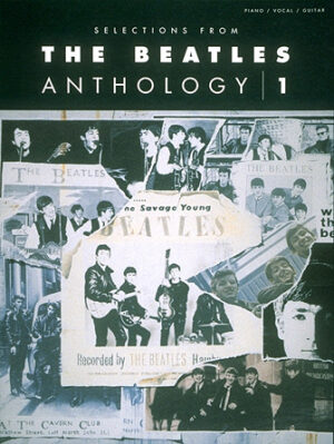 Selections from The Beatles Anthology, Volume 1 Selections from The Beatles Anthology, Volume 1