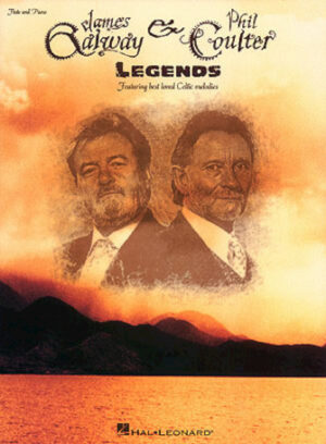 James Galway & Phil Coulter – Legends James Galway & Phil Coulter – Legends