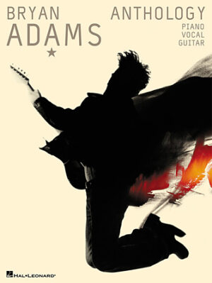 Bryan Adams Anthology Bryan Adams Anthology
