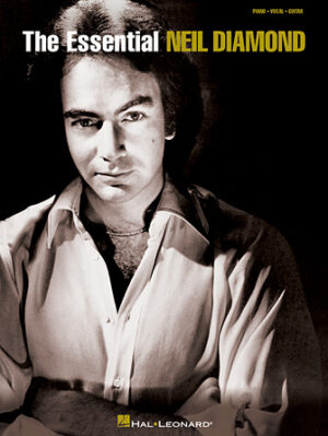 The Essential Neil Diamond The Essential Neil Diamond