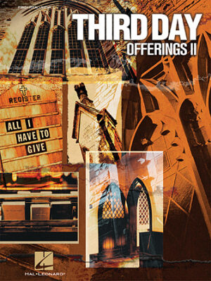 Third Day – Offerings II Third Day – Offerings II