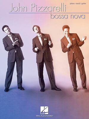 John Pizzarelli – Bossa Nova John Pizzarelli – Bossa Nova