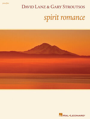 David Lanz & Gary Stroutsos – Spirit Romance David Lanz & Gary Stroutsos – Spirit Romance